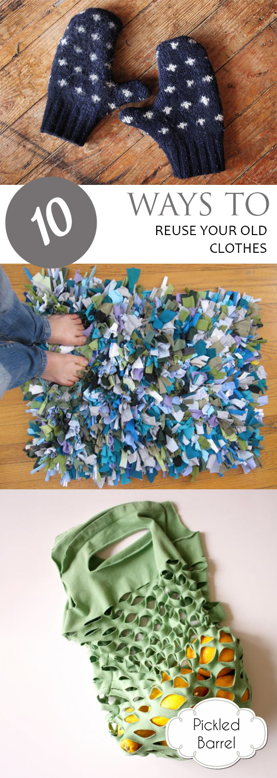 10 Ways to Reuse Your Old Clothes Pickled Barrel