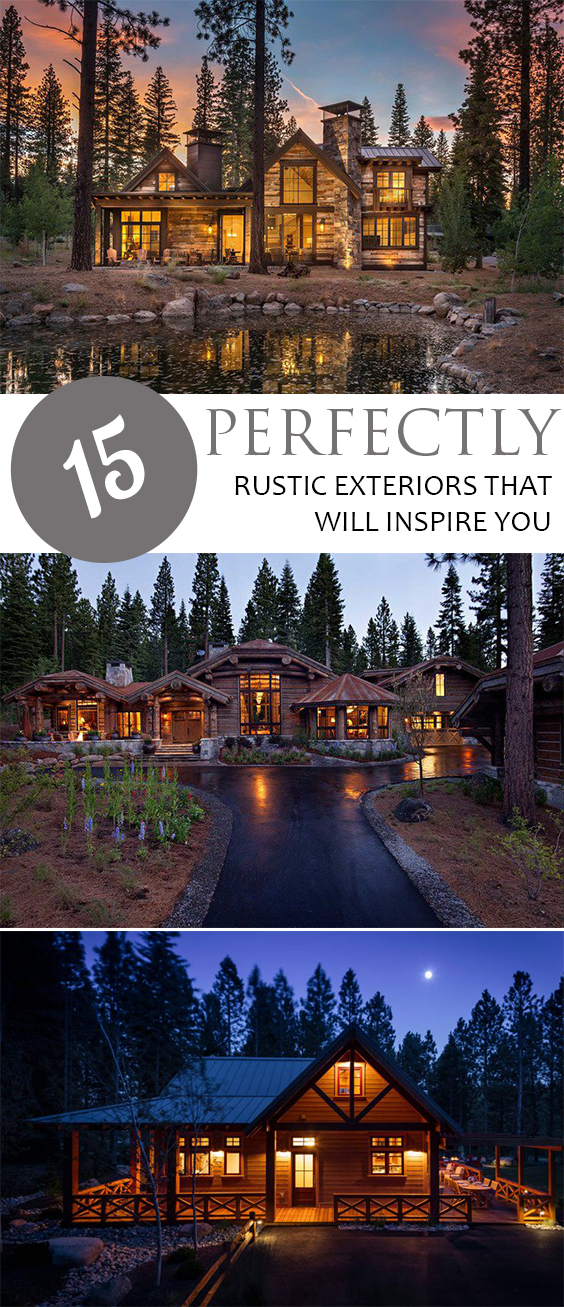 15 Perfectly Rustic Exteriors That Will Inspire You – Pickled Barrel