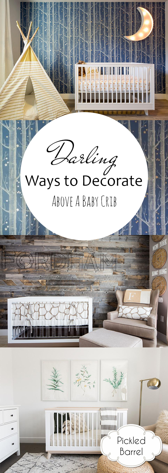 Darling Ways to Decorate Above a Baby Crib Pickled Barrel