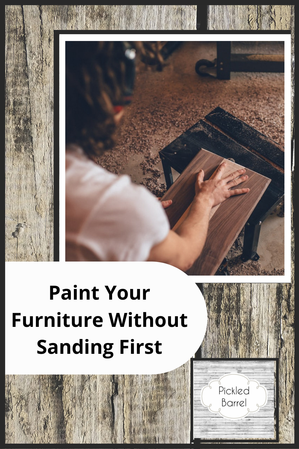 Pickledbarrel.com is the best source for farmhouse style, rustic decor, and simple upcycling ideas! Cut your project completion time in half! Learn how you can paint furniture without having to sand it first!